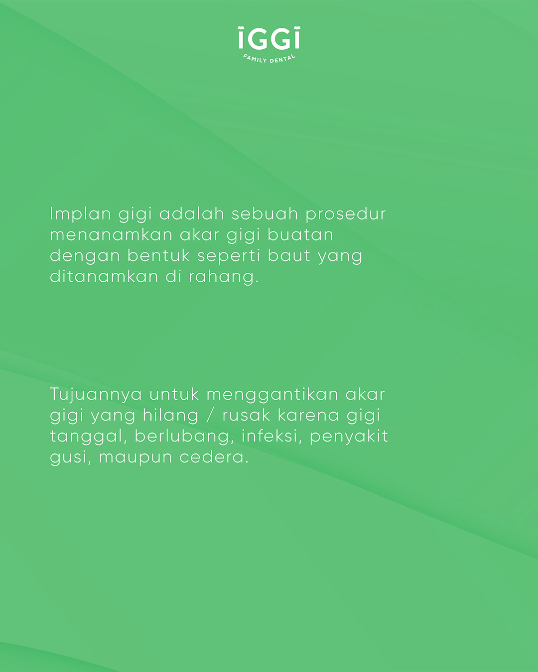 IGGI Dental Implan Gigi slide 2